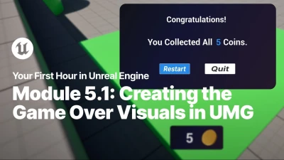 Create the Game Over Visuals in UMG