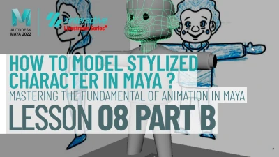 How to Model a Stylized Character in Maya? | Lesson 8 Part B | Maya Animation for Beginners | Live