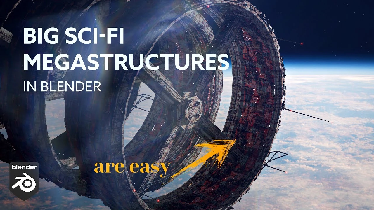 Quick & Easy Megastructures in Blender