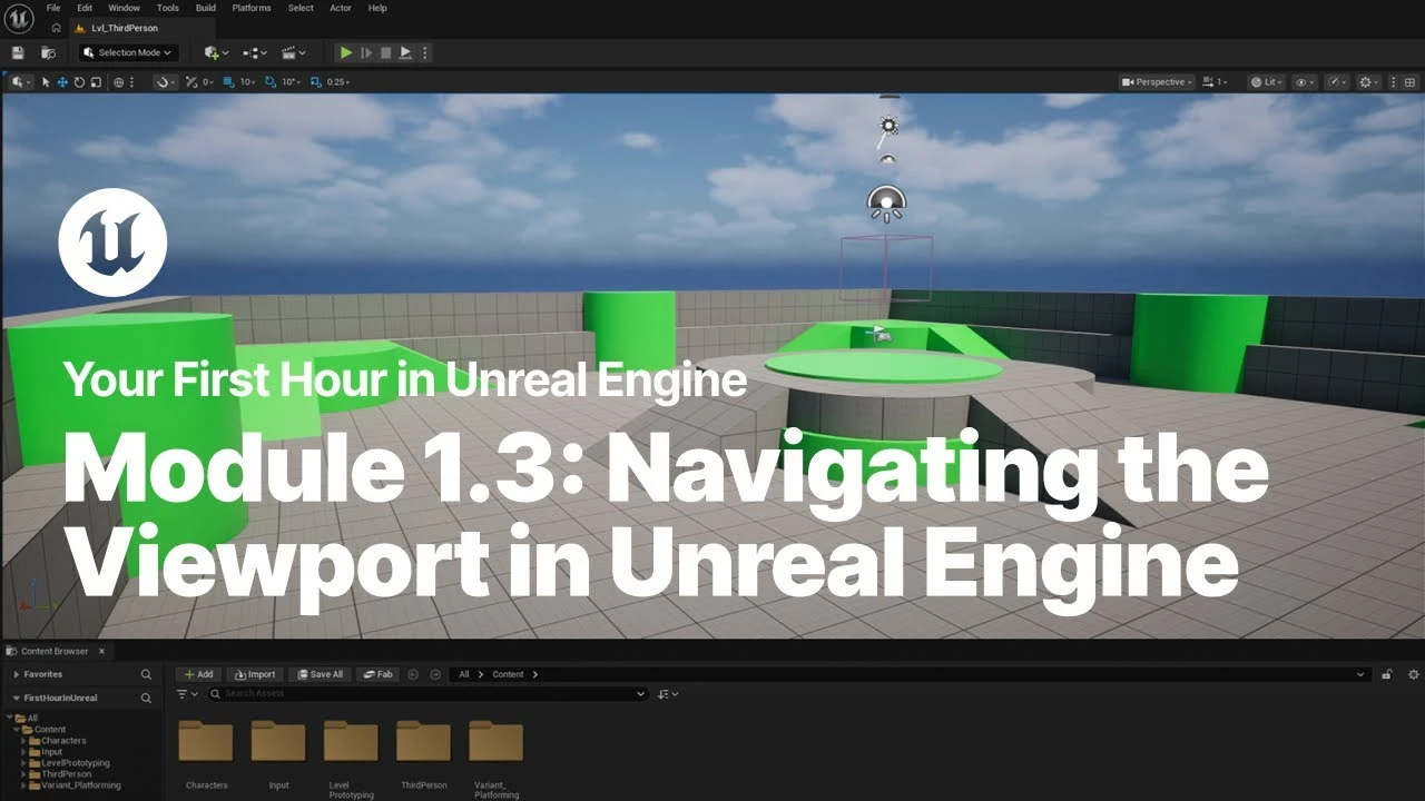 Navigating the Viewport in Unreal Engine - CGI Academy Hub