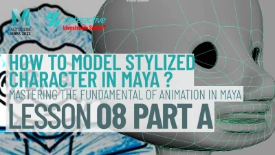How to Model a Stylized Character in Maya? | Lesson 8 Part A | Maya Animation for Beginners | Live