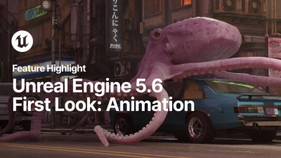 A First Look at the New Animation Features in Unreal Engine 5.6