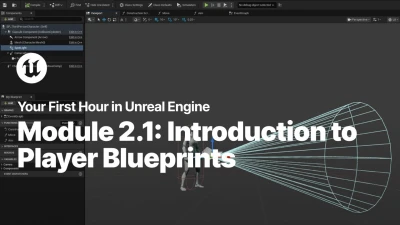 Introduction to Player Blueprints in Unreal Engine
