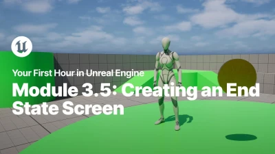 Creating An End State Screen in Unreal Engine
