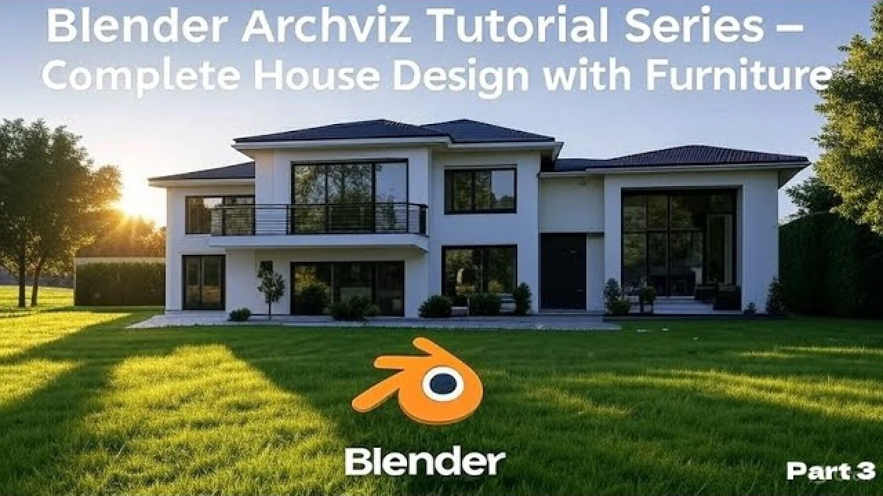 Blender Archviz Tutorial – Complete House Design with Furniture | Series Part 3