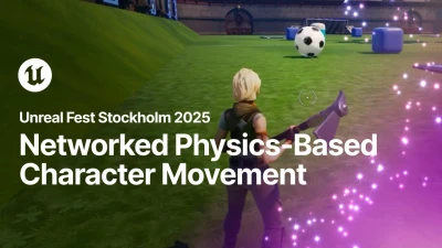 A Dive Into Networked Physics-Based Character Movement | Unreal Fest Stockholm 2025