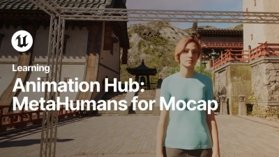 MetaHumans for Mocap | Unreal Engine Animation Hub