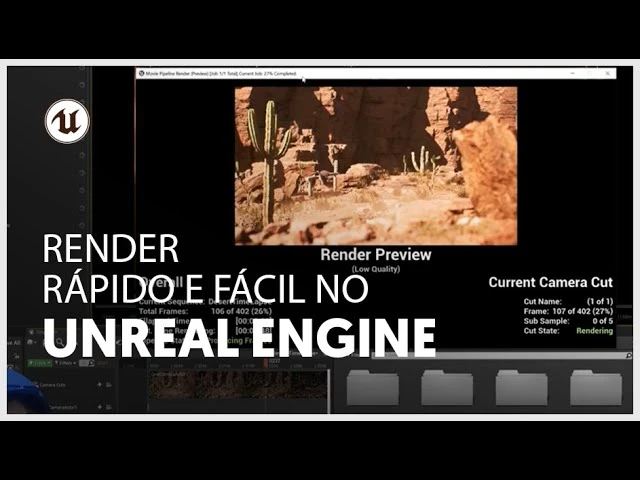 3 Formas Rápidas de Renderizar seu Projeto no Unreal Engine | Introdução ao VFX no Unreal